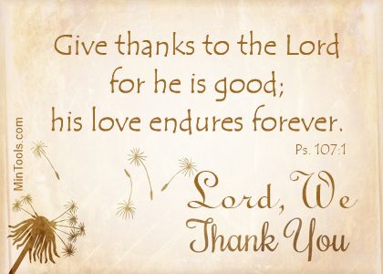 Thanksgiving and All Year a Time to Give Thanks to the Lord